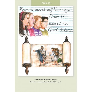 Kaart Psalm 25:2 - Heer, ai, maak mij Uwe wegen,